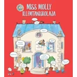 Kép 1/4 - MISS MOLLY ILLEMTANISKOLÁJA - SZÉPSÉGHIBÁS TERMÉK