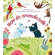 Kép 1/4 - LIFT-THE-FLAP FIRST QUESTIONS AND ANSWERS - HOW DO ANIMALS TALK?