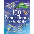 Kép 1/5 - 100 PAPER PLANES TO FOLD AND FLY