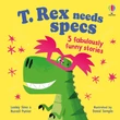 Kép 1/6 - FUNNY RHYMING STORIES: T. REX NEEDS SPECS