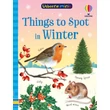 Kép 1/4 - THINGS TO SPOT IN WINTER (USBORNE MINIS)