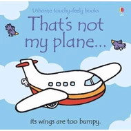 THAT'S NOT MY PLANE… THAT'S NOT MY PLANE…