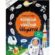 Kukkants bele! - Kérdések és válaszok a világűrről