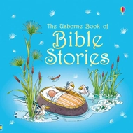 THE USBORNE BOOK OF BIBLE STORIES