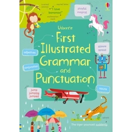 FIRST ILLUSTRATED GRAMMAR AND PUNCTUATION