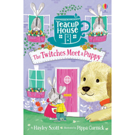 Twitches Meet A Puppy (Teacup House 3)