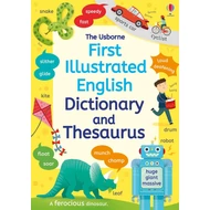 FIRST ILLUSTRATED DICTIONARY AND THESAURUS