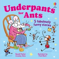 FUNNY RHYMING STORIES: UNDERPANTS FOR ANTS
