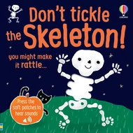 DON'T TICKLE THE SKELETON! DON'T TICKLE THE SKELETON!