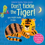 TOUCHY-FEELY SOUNDS: Don't Tickle The Tiger