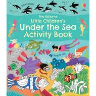 Little Children's Under the Sea Activity Book