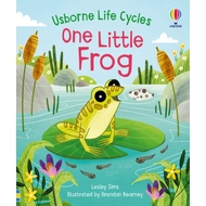USBORNE LIFE CYCLES - ONE LITTLE FROG