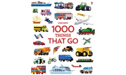 1000 THINGS THAT GO 1000 THINGS THAT GO