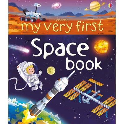 MY VERY FIRST SPACE BOOK