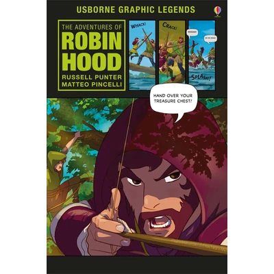 THE ADVENTURES OF ROBIN HOOD - USBORNE GRAPHIC LEGENDS