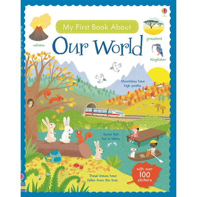 MY FIRST BOOK ABOUT OUR WORLD