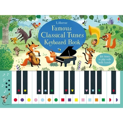FAMOUS CLASSICAL TUNES KEYBOARD BOOK