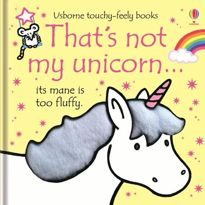 THAT'S NOT MY UNICORN…