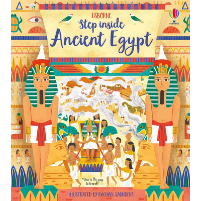 Step Inside Ancient Egypt