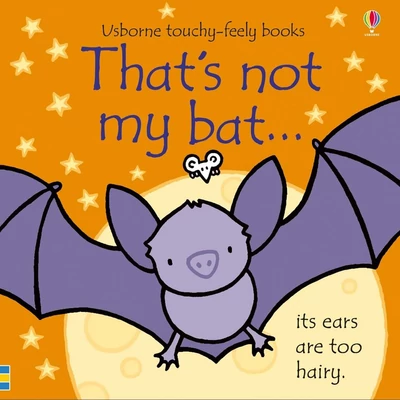 THAT'S NOT MY BAT…