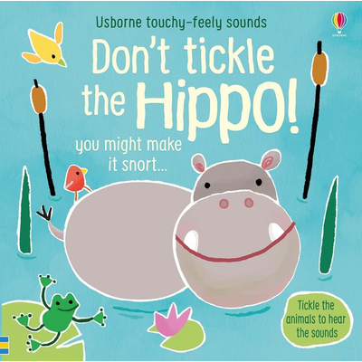 Touchy-feely sounds: Don't Tickle the Hippo