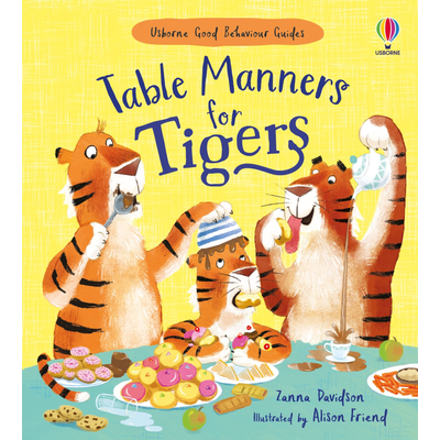 Table Manners For Tigers 