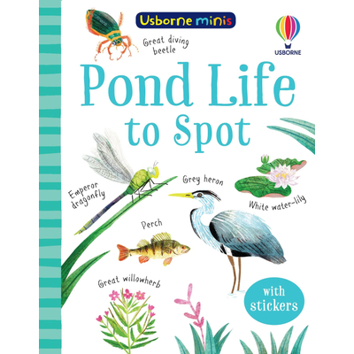 Pond Life to Spot (Usborne Minis)