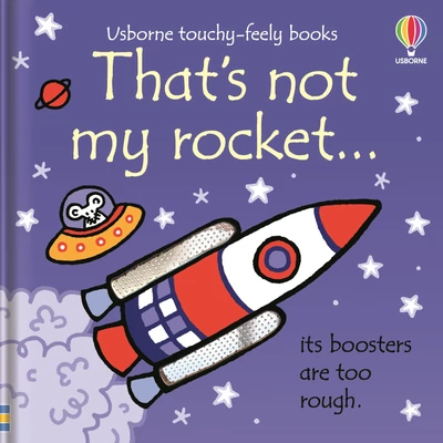 THAT'S NOT MY ROCKET…