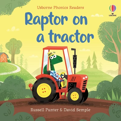 PHONICS READERS-RAPTOR ON A TRACTOR