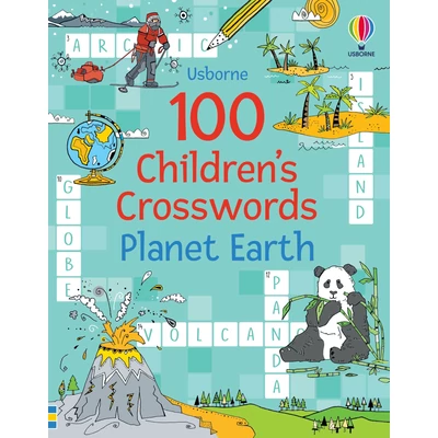 100 CHILDREN'S CROSSWORDS: PLANET EARTH