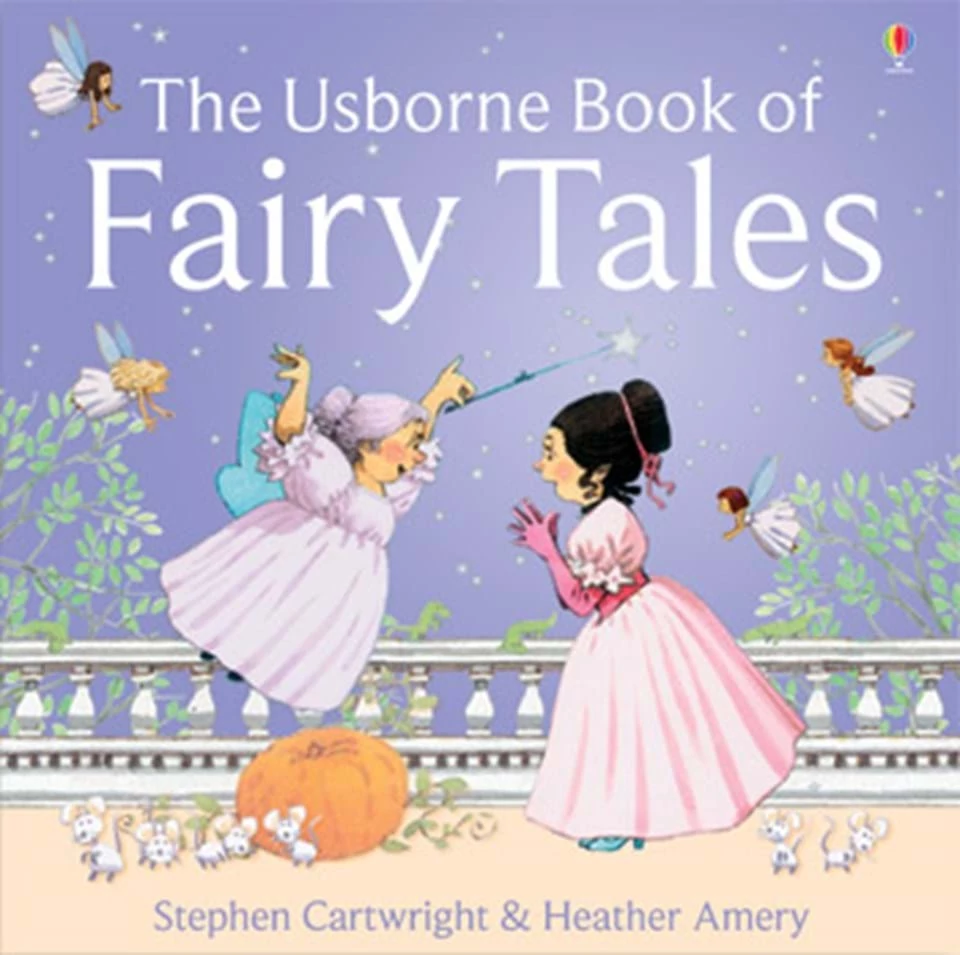 THE USBORNE BOOK OF FAIRY TALES