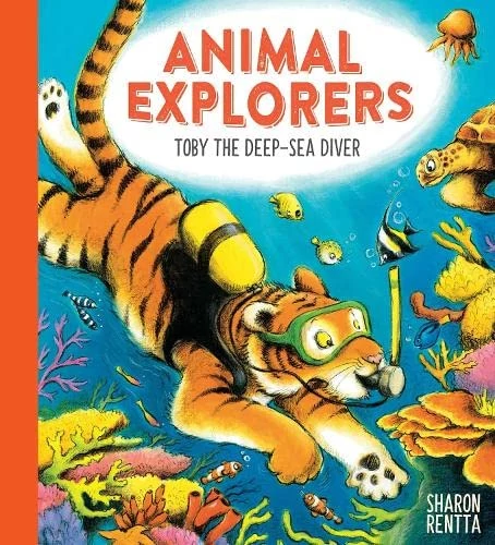 ANIMAL EXPLORERS: TOBY THE DEEP-SEA DIVER