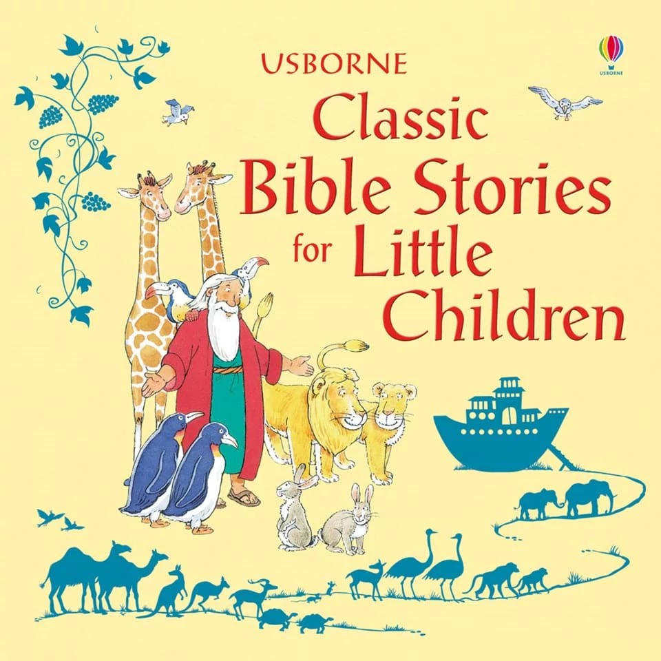 CLASSIC BIBLE STORIES LITTLE CHILDREN