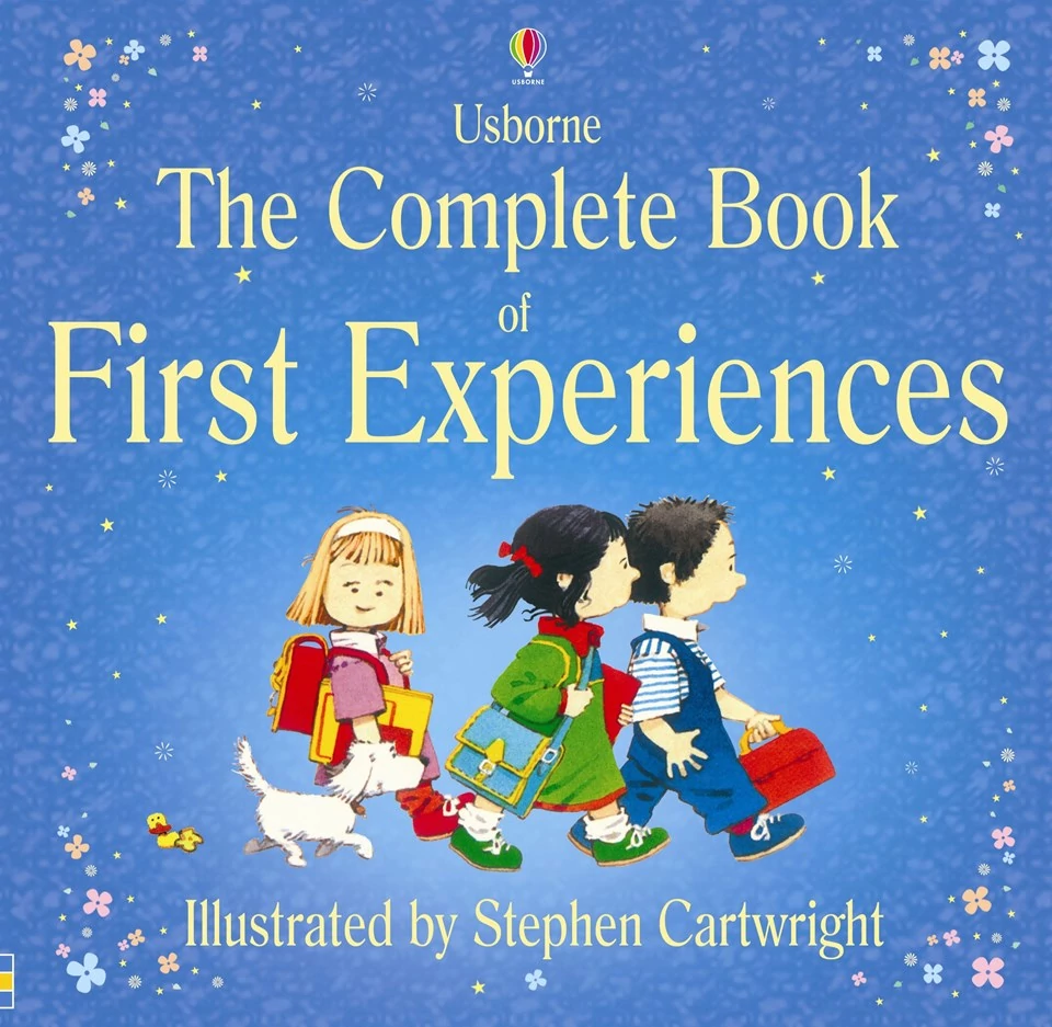 THE COMPLETE BOOK OF FIRST EXPERIENCES