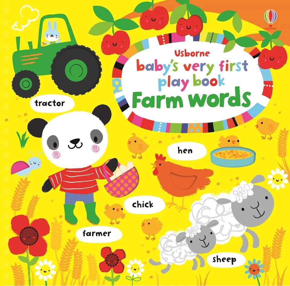 BABY'S VERY FIRST PLAY BOOK - FARM WORDS
