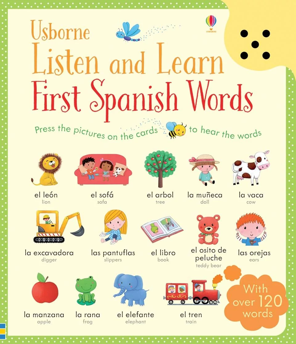 LISTEN AND LEARN FIRST SPANISH WORDS