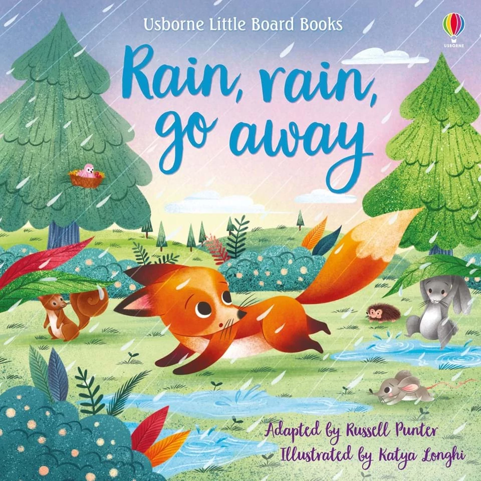 LITTLE BOARD BOOKS - RAIN, RAIN GO AWAY