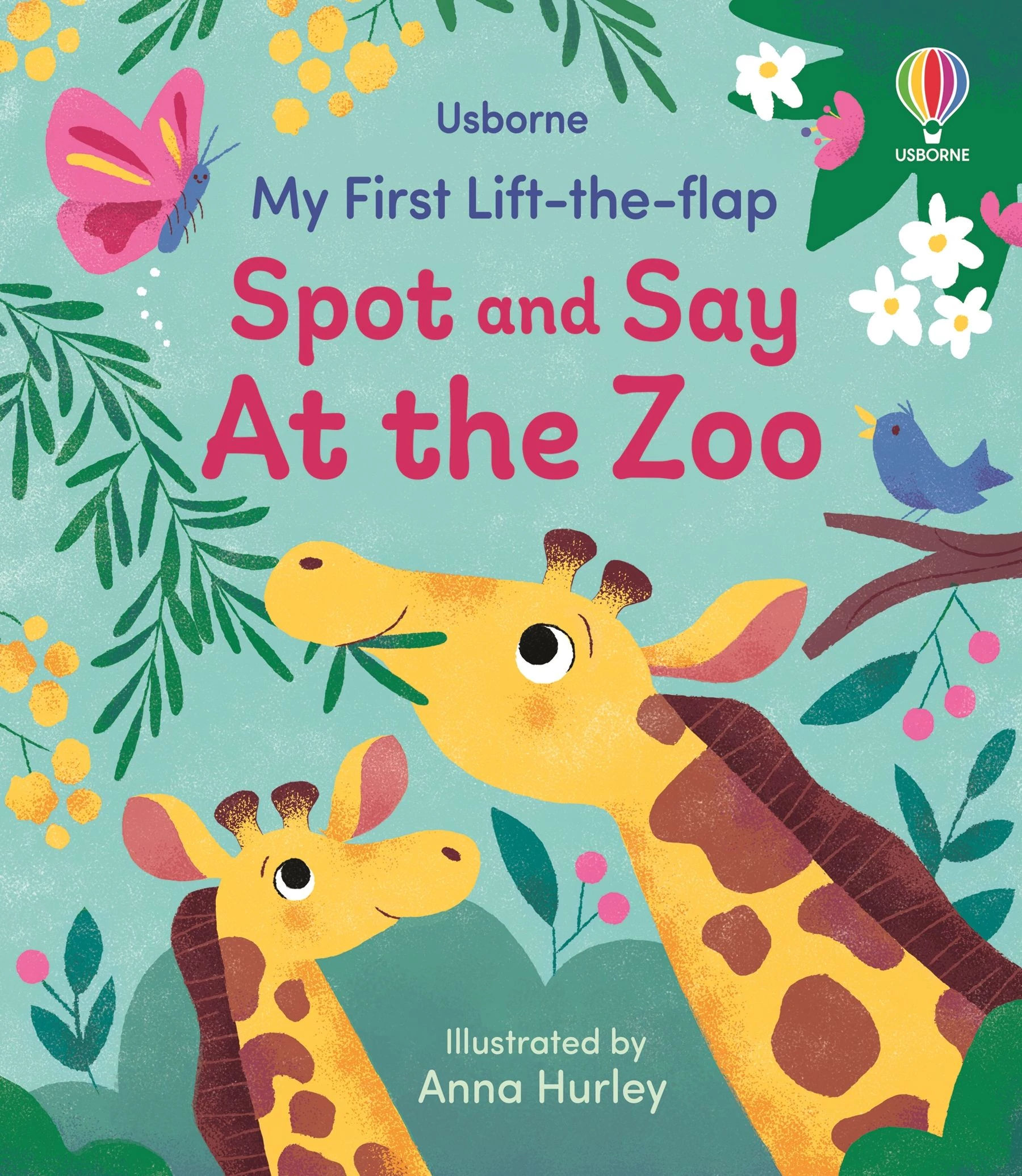 MY FIRST LIFT-THE-FLAP: SPOT AND SAY AT THE ZOO